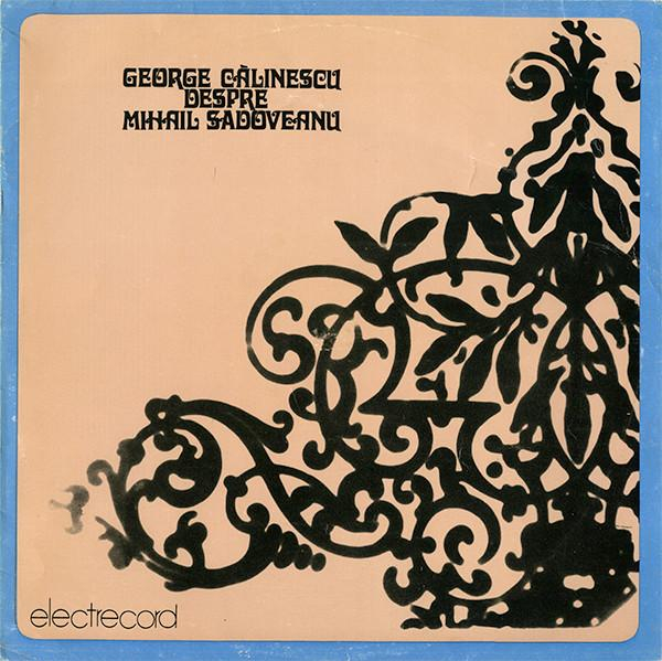 George Călinescu - Despre Mihail Sadoveanu [1]