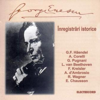 George Enescu - Înregistrări Istorice [1]