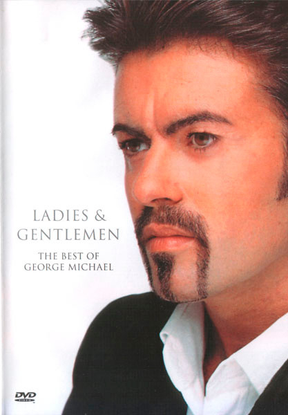 George Michael – Ladies & Gentlemen (The Best Of George Michael) [1]