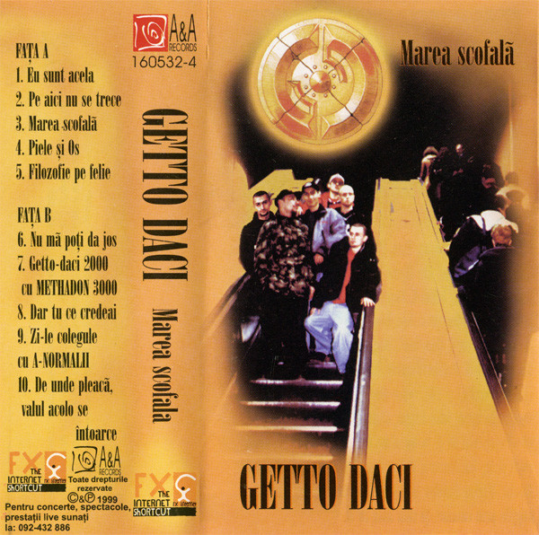 Getto Daci - Marea Scofală (Caseta Audio) [2]