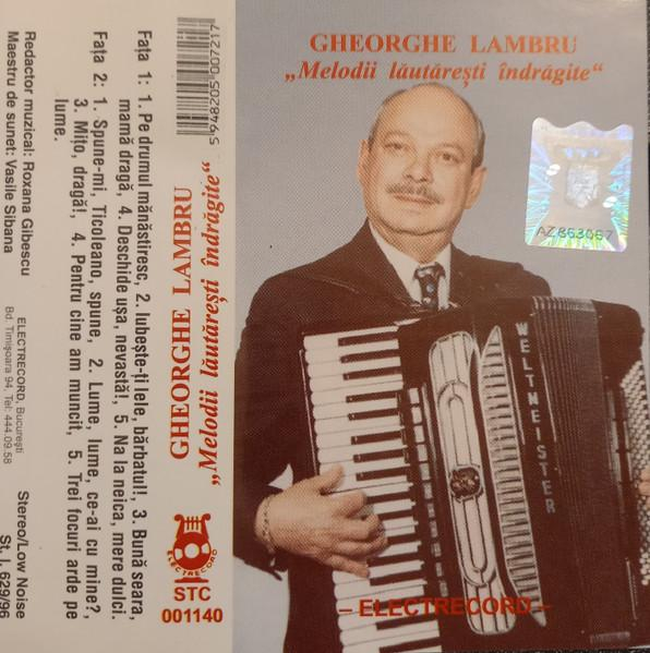 Gheorghe Lambru - Melodii Lăutăresti Indrăgite (Caseta Audio) [1]