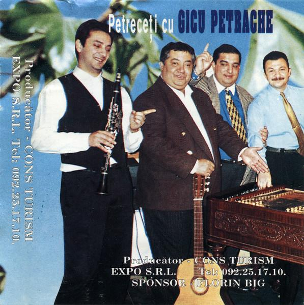 Gicu Petrache - Petreceți Cu Gicu Petrache [2]