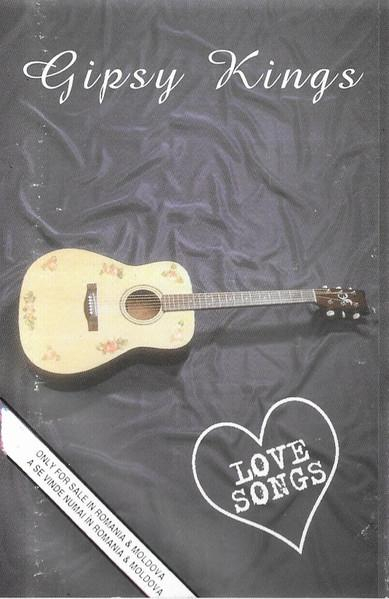 Gipsy Kings - Love Songs (Caseta Audio) [1]