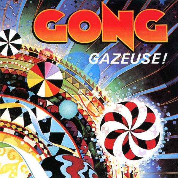 Gong - Gazeuse! [1]