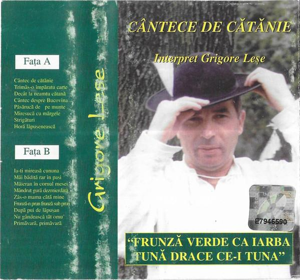 Grigore Leșe - Cântece De Cătănie, (Casetă Audio) [2]