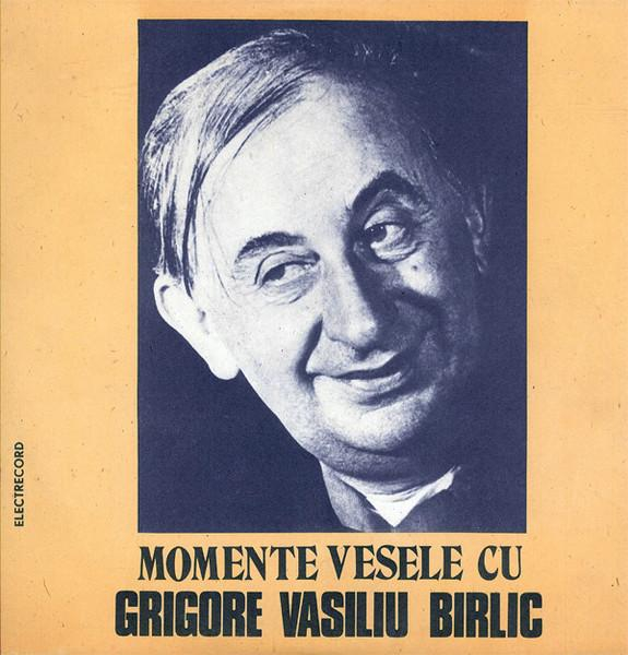 Grigore Vasiliu Birlic - Momente Vesele Cu Grigore Vasiliu Birlic [1]