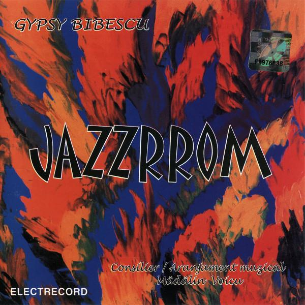 Gypsy Bibescu - Jazzrrom [1]