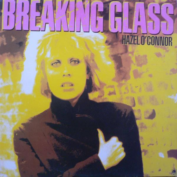 Hazel OConnor - Breaking Glass [1]