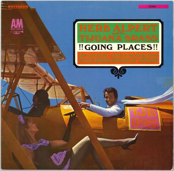 Herb Alpert & The Tijuana Brass - !!Going Places!! [1]