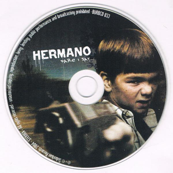 Hermano - Dare I Say... [2]