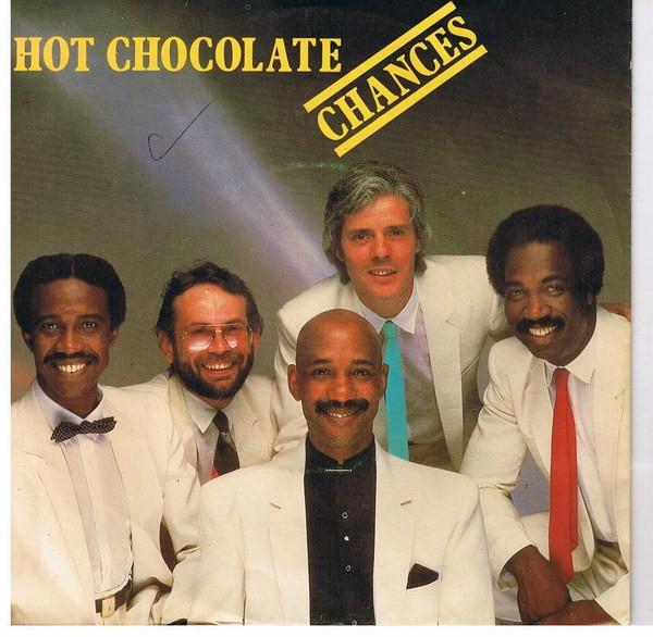 Hot Chocolate - Chances [1]