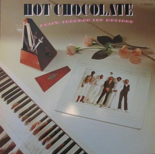 Hot Chocolate - Going Through The Motions [1]
