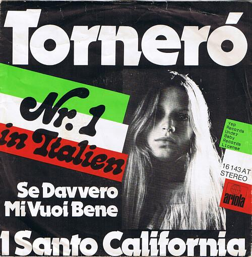 I Santo California - Torneró (7 Inch) [1]