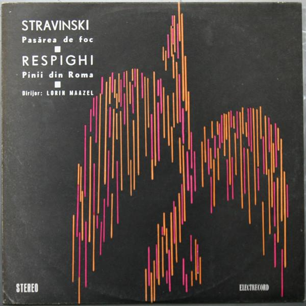 Igor Stravinsky - Pasărea De Foc / Pinii Din Roma [1]