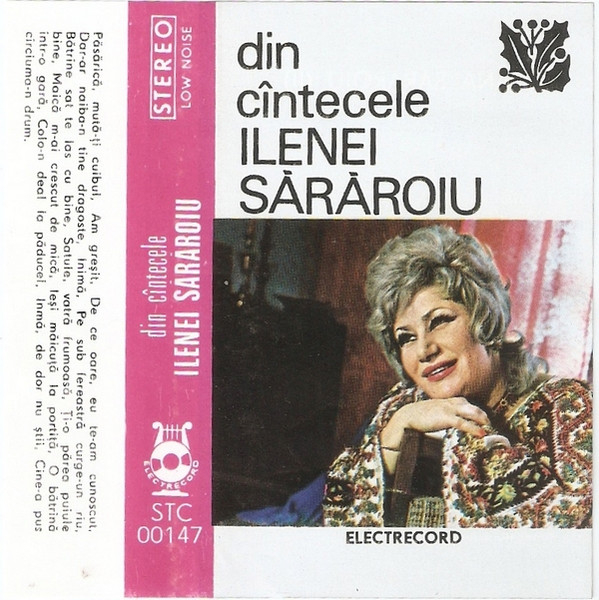 Ileana Sărăroiu - Din Cîntecele Ilenei Sărăroiu (Caseta Audio) [1]
