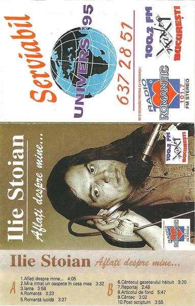 Ilie Stoian - Aflaţi Despre Mine..., (Casetă Audio) [2]