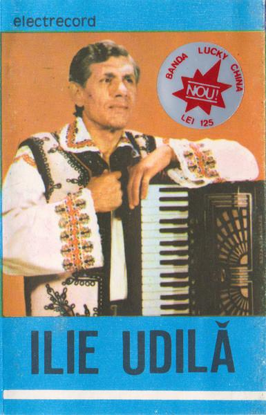 Ilie Udilă - Ilie Udilă, (Casetă Audio) [1]