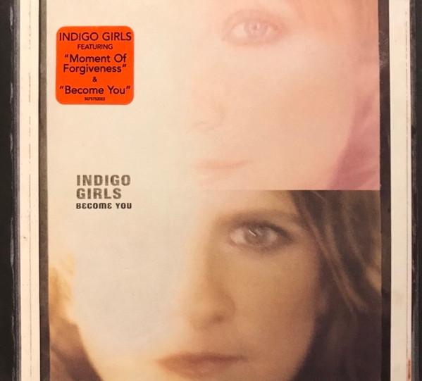 Indigo Girls - Become You [1]