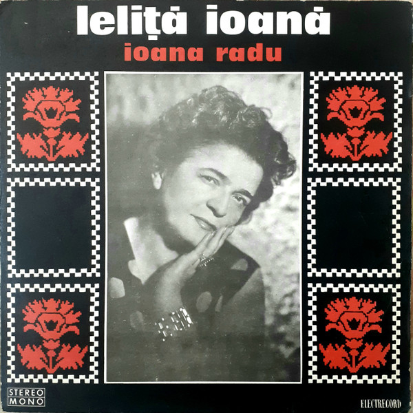 Ioana Radu – Leliță Ioană, (Disc Vinil) [1]