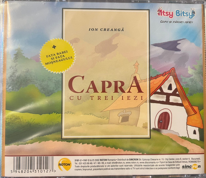 Ion Creanga – Capra cu Trei Iezi (+ Fata Babei si Fata Mosneagului) (CD) [2]