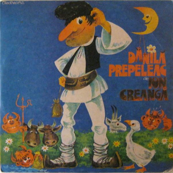 Ion Creangă - Dănilă Prepeleac, (Disc Vinil) [1]