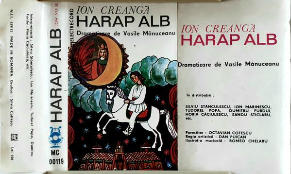 Ion Creangă - Harap Alb, (Casetă Audio) [2]