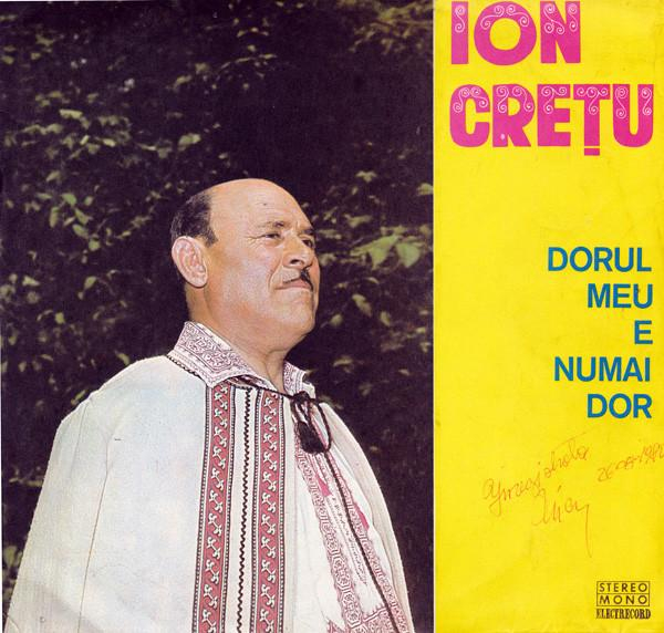 Ion Crețu - Dorul Meu E Numai Dor [1]