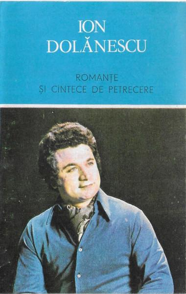 Ion Dolănescu - Romanțe Și Cîntece De Petrecere, (Casetă Audio) [1]