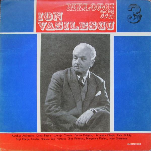 Ion Vasilescu - Melodii De Ion Vasilescu 3, (Disc Vinil) [1]