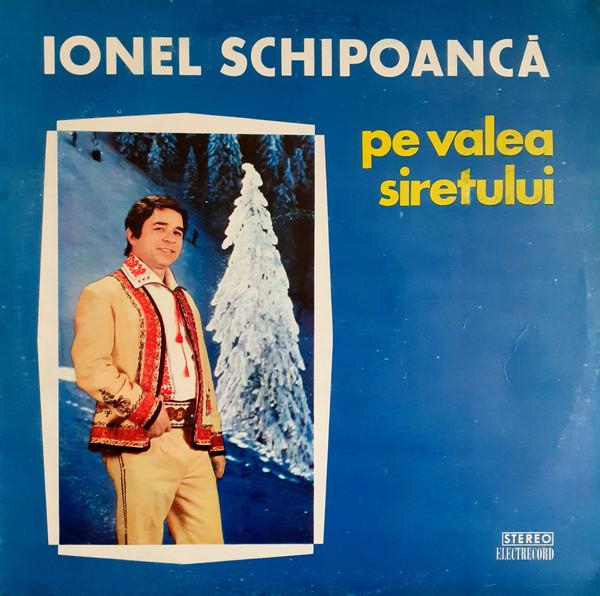 Ionel Schipoancă - Pe Valea Siretului [1]
