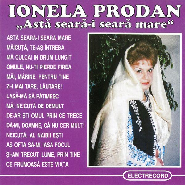 Ionela Prodan - Astă Seară-i Seară Mare [1]