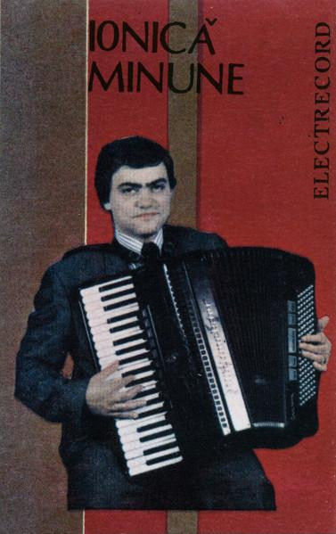 Ionică Minune - Ionică Minune, (Casetă Audio) [1]