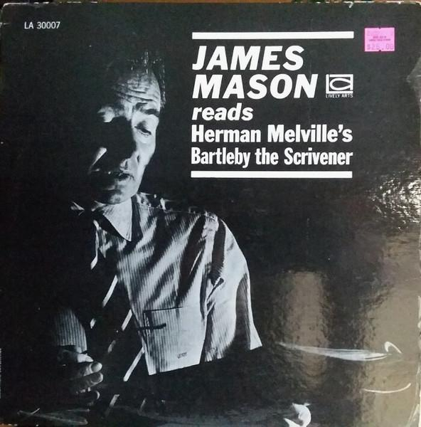 James Mason  - James Mason Reads Herman Melvilles Bartleby The Scrivener [1]