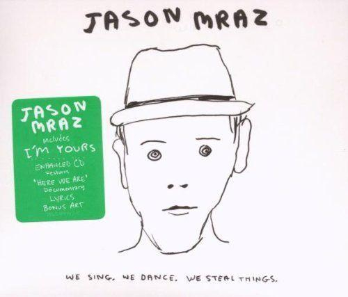 Jason Mraz - We Sing. We Dance. We Steal Things. (CD) [2]