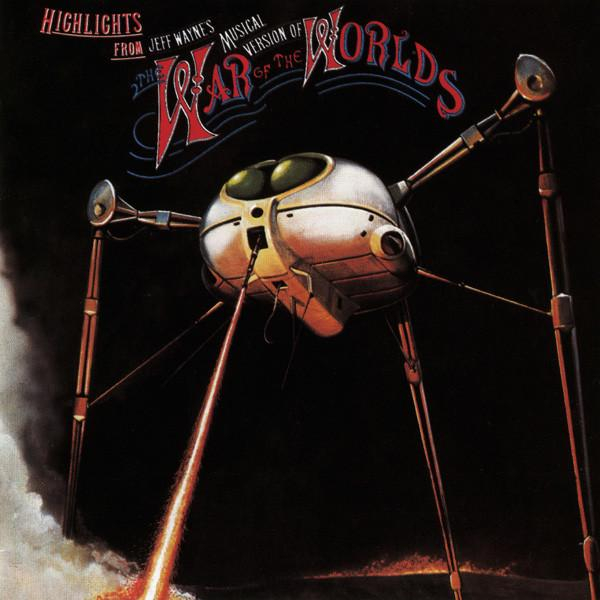 Jeff Wayne - Highlights From Jeff Wayne's Musical Version Of The War Of The Worlds [1]