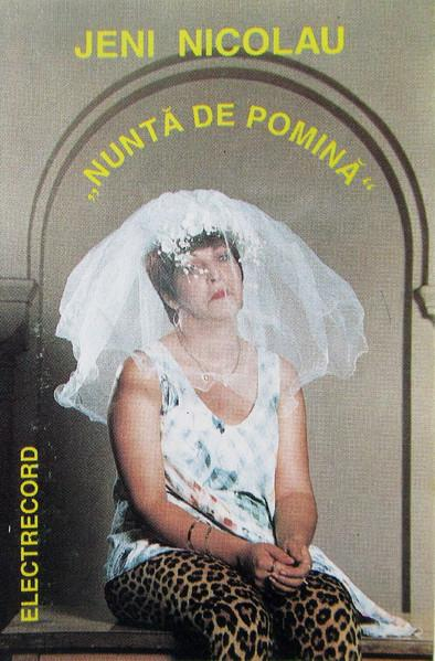 Jeny Nicolau - Nuntă De Pomină, (Casetă Audio) [1]