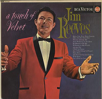 Jim Reeves - A Touch Of Velvet [1]