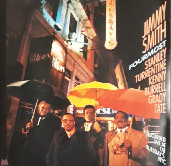 Jimmy Smith - Fourmost (Recorded Live At Fat Tuesday's NYC) [1]