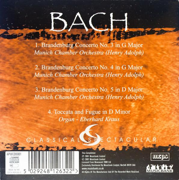 Johann Sebastian Bach - Brandenburg Concerto No. 3 In G Major · Brandenburg Concerto No. 4 In G Major · Brandenburg Concerto No. 5 In D Major · Toccata And Fugue In D Minor [2]