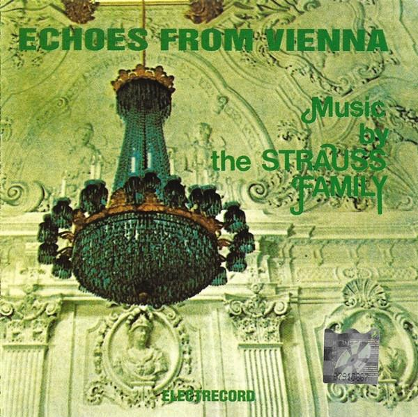 Johann Strauss Sr. - Echoes From Vienna (Music By Strauss Family) [1]