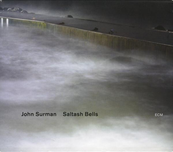 John Surman - Saltash Bells [1]