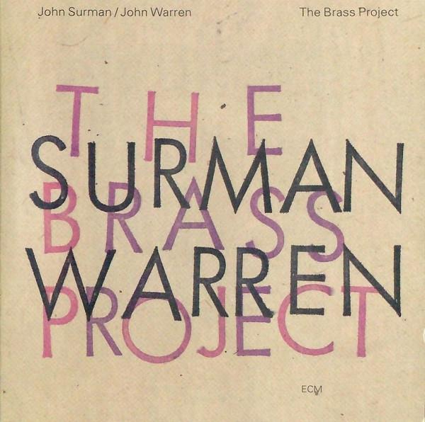 John Surman - The Brass Project [1]