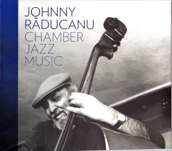 Johnny Răducanu - Chamber Jazz Music [1]