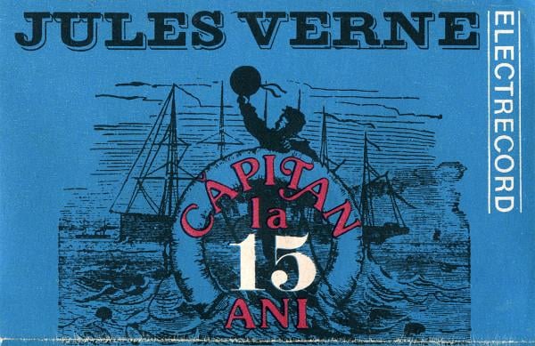 Jules Verne - Căpitan La 15 Ani, (Casetă Audio) [1]