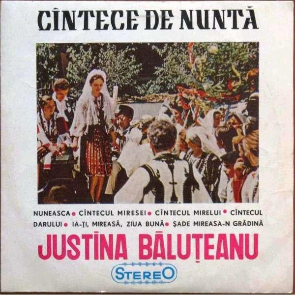 Justina Băluțeanu - Cîntece De Nuntă [1]