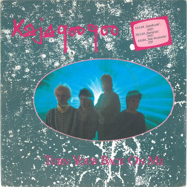 Kajagoogoo - Turn Your Back On Me [1]