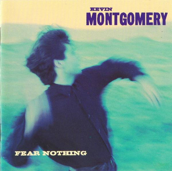 Kevin Montgomery - Fear Nothing (CD Audio) [1]