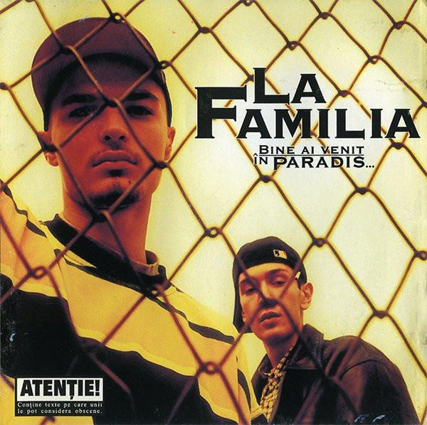 La Familia - Bine Ai Venit În Paradis..., (CD) [1]
