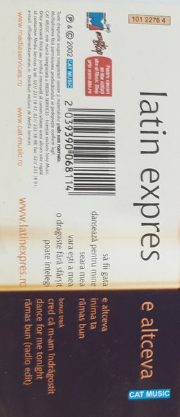 Latin Express - E Altceva , (Casetă Audio) [2]