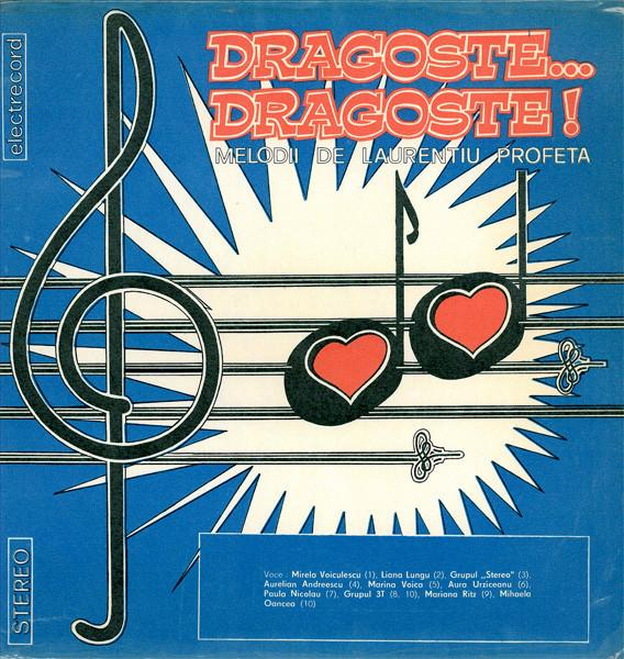 Laurențiu Profeta - Dragoste... Dragoste ! – Melodii De Laurențiu Profeta [1]